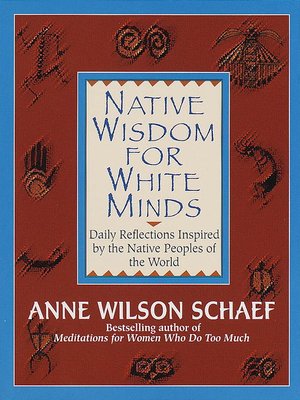 cover image of Native Wisdom for White Minds